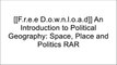 [ckzt7.[F.R.E.E] [R.E.A.D] [D.O.W.N.L.O.A.D]] An Introduction to Political Geography: Space, Place and Politics by Martin Jones, Rhys Jones, Michael Woods [K.I.N.D.L.E]