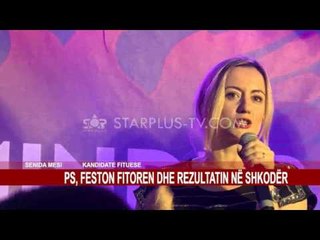 PS, FESTON FITOREN DHE REZULTATIN NË SHKODËR