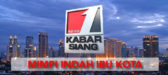 Sorotan: Mimpi Indah Ibu Kota