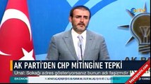 AK Parti Sözcüsü Mahir Ünal: Kılıçdaroğlu halkı isyana teşvik ediyor