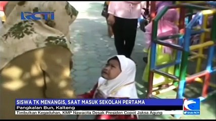 Siswa TK Menangis, Saat Pertama Masuk Sekolah