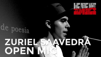 Zuriel Saavedra | Open Mic Sessions