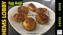 Easy Egg Bajji Recipe - Starter / Snacks