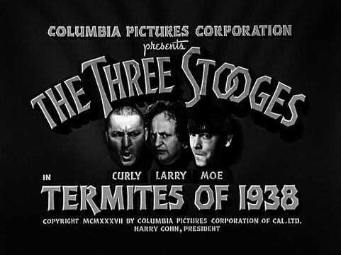 The Three Stooges S05E01 Termites Of 1938
