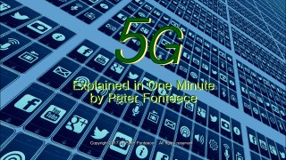 5G Explained in One Minute