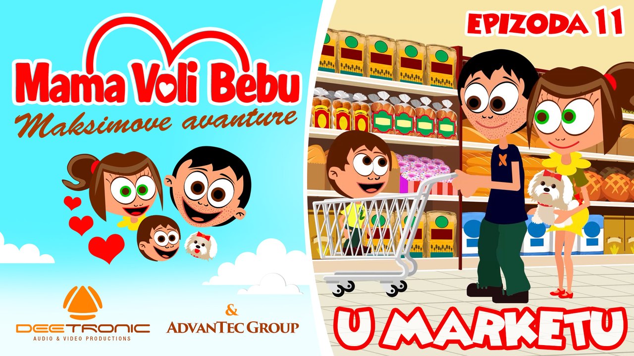 Mama Voli Bebu 11 - U MARKETU (Maksimove avanture CRTANI 2016) - EPISODE 11 - SHOPPING MALL