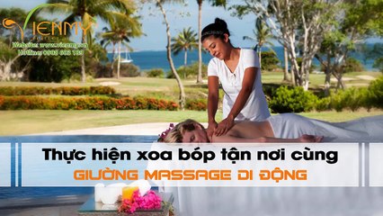 Thực hiện xoa bóp tận nơi cùng giường massage di động - Công ty Viên Mỹ