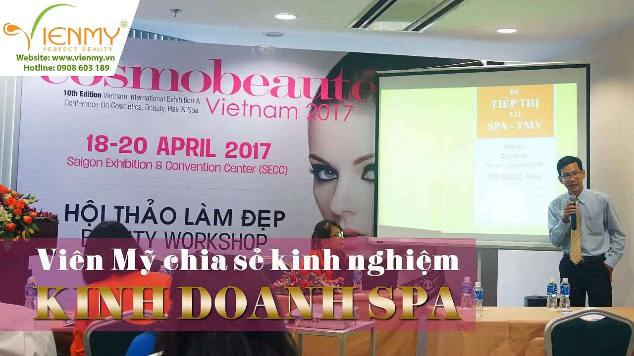 Viên Mỹ chia sẻ kinh nghiệm kinh doanh Spa - Công ty Viên Mỹ