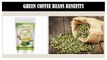 Weight Loss Health Product Green Coffee Beans Online
