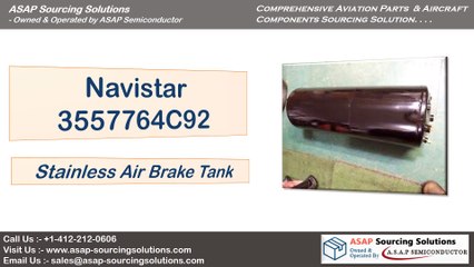 Know about 3557764C92 – Stainless Steel Air Break Tank by Navistar