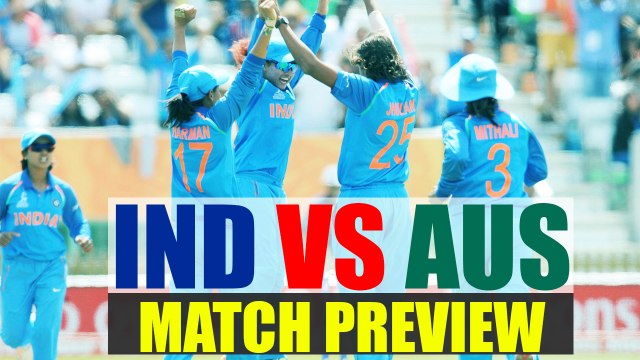 ICC Women world cup : India and Aus eyes semi-finals berth, Match Preview| Oneindia News
