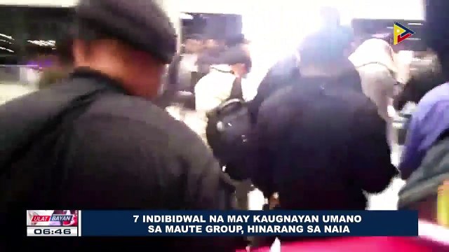 Pitong indibidwal na may kaugnayan umano sa Maute Group, hinarang sa NAIA