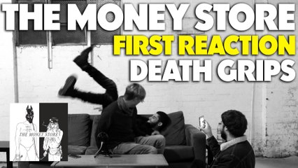 DEATH GRIPS - THE MONEY STORE FIRST REACTION/REVIEW