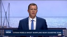 i24NEWS DESK | Syrian rebels shoot warpalne near ceasefire zone | Tuesday, July 11th 2017