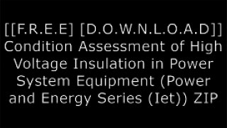 [6dfPz.[Free] [Download]] Condition Assessment of High Voltage Insulation in Power System Equipment (Power and Energy Series (Iet)) by Ron E. James, Qi SuJ. Lewis Blackburn P.D.F