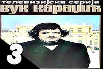 Vuk Karadžic Ep.03