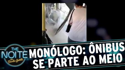 Monólogo: Ônibus se parte ao meio em Santa Catarina