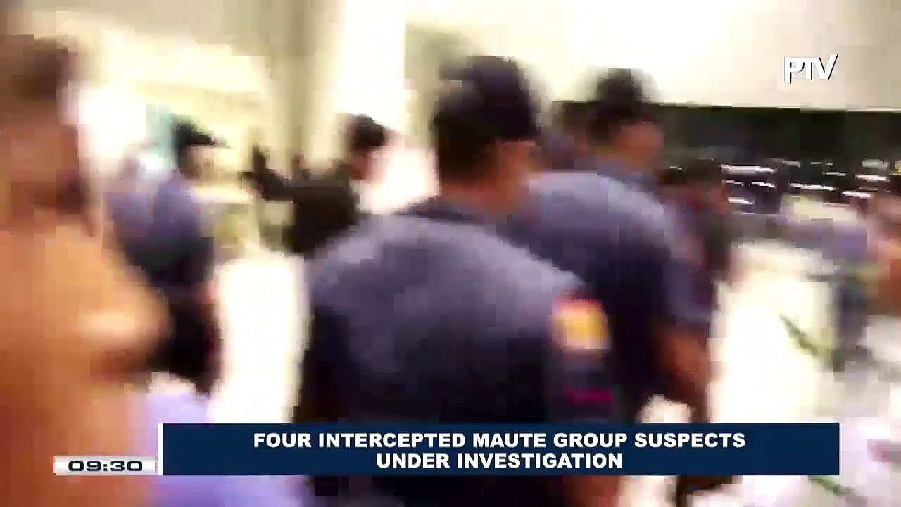 Four intercepted Maute Group suspects under investigation