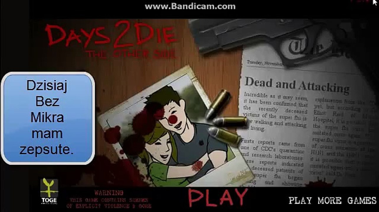 Zagrajmy w Days 2 Die the other side