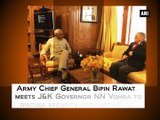 Army Chief General Bipin Rawat meets Jammu and Kashmir Governor NN Vohra to discuss security arrangements