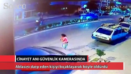 Ablasını darp eden kişiyi bıçaklayarak böyle öldürdü