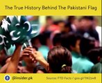 The True History Behind The Pakistani Flag