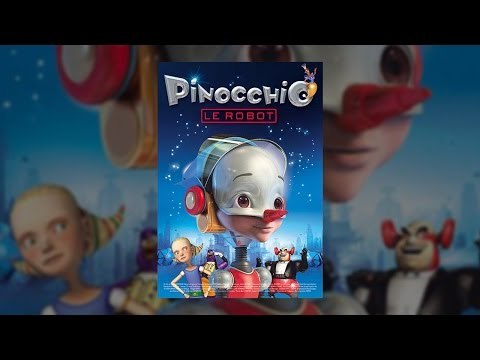 Pinocchio - le robot (Pinocchio 3000) - Film d'animation complet en Français