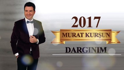 Murat Kurşun Dargınım