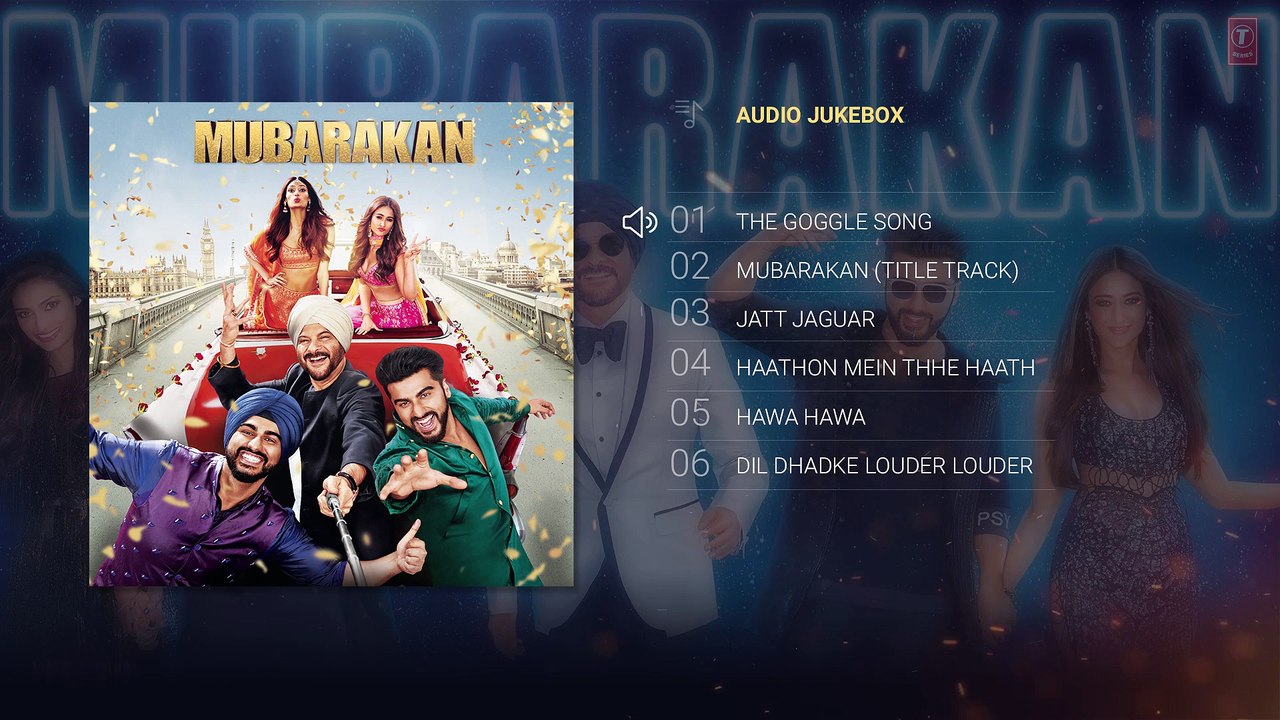 Mubarakan Full Album (Audio Jukebox) | Anil Kapoor | Arjun Kapoor | Ileana D’Cruz | Athiya Shetty