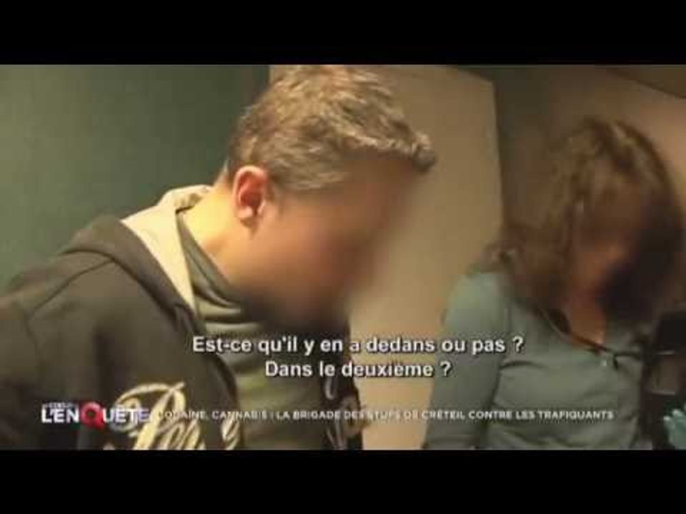 Cocaine Cannabis : La bridage des stups de Créteil contre les trafiquants - Reportage