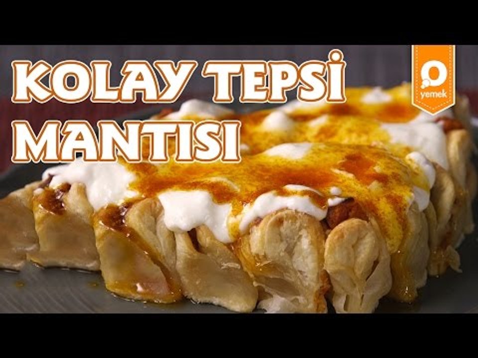 Kolay Tepsi Mantısı - Onedio Yemek - Pratik Yemek Tarifleri