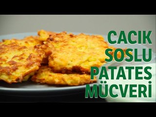 Cacıklı Patates Mücveri Tarif
