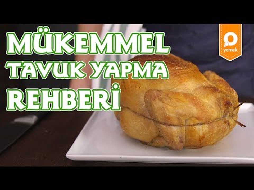 Mükemmel Tavuk Yapma Rehberi - Onedio Yemek - Pratik Yemek Tarifleri