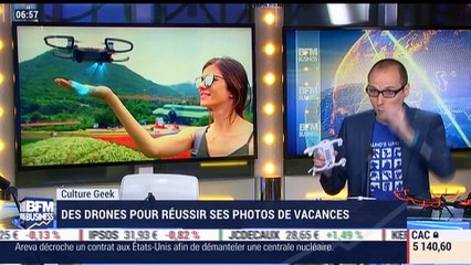 Anthony Morel: Des drones pour réussir ses photos de vacances - 12/07