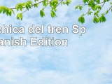 download  La chica del tren Spanish Edition 946c2c72