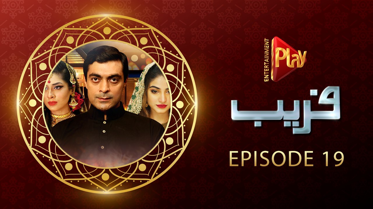Faraib Episode 19