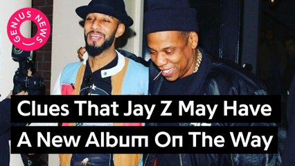 Clues That Jay Z May Have A New Album On The Way