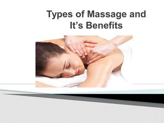 Importance of massage and Their Types - Dr. Nova Law