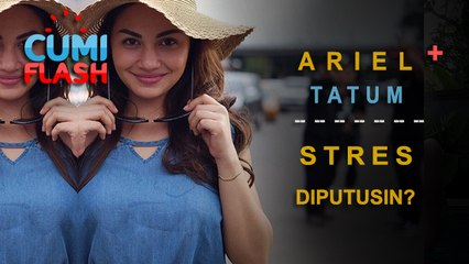 Ariel Tatum Ngerokok, Stres Diputusin Ryuji? - CumiFlash 12 Juli 2017