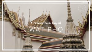 A Living Postcard From Bangkok