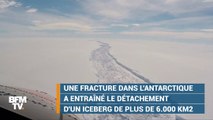 Un des plus gros icebergs jamais vus s'est détaché de l'Antarctique
