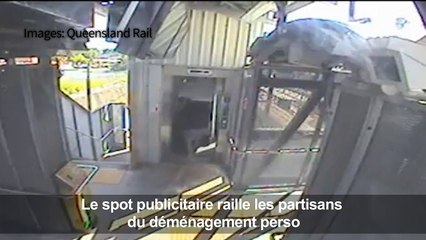 Australie: une pub contre le déménagement perso en train