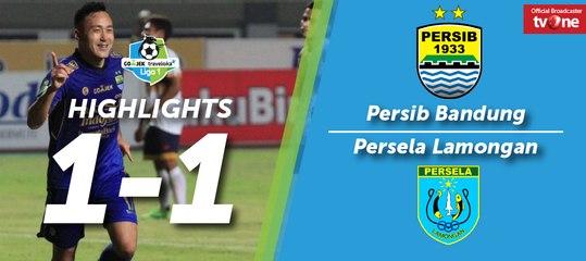 Highlight Liga 1 - Persib Bandung Vs Persela Lamongan (1-1)