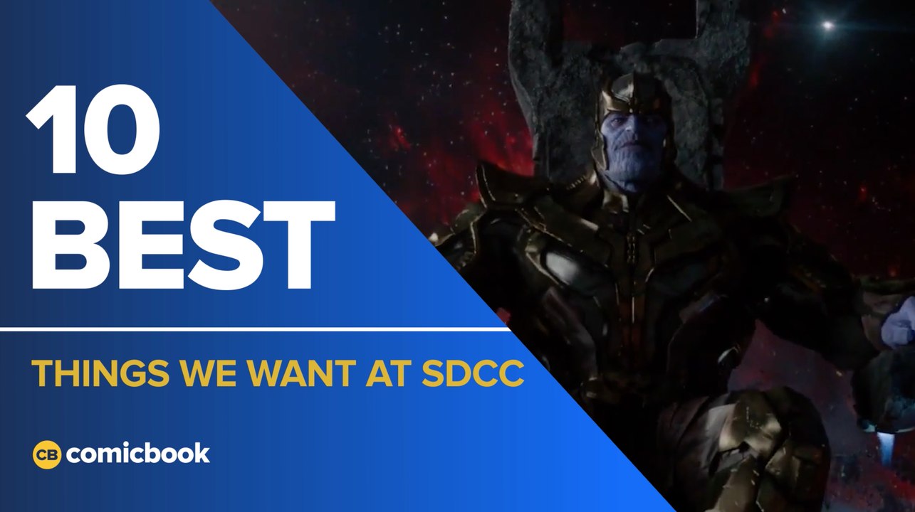 10 Best Things We Want to See at SDCC