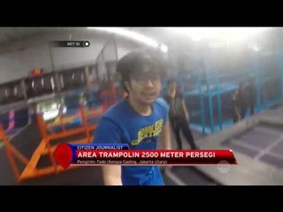 Bermain dan Olahraga Trampolin - NET 10