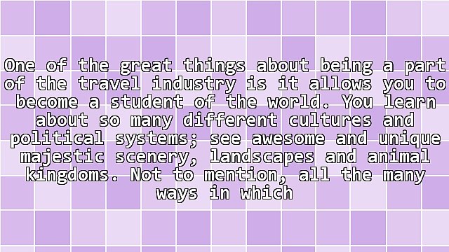 Combining the Love of Travel With a Home Based Travel Business