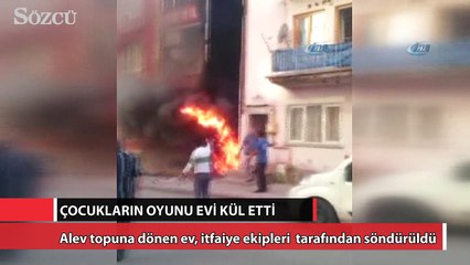 Çocukların oyunu evi kül etti