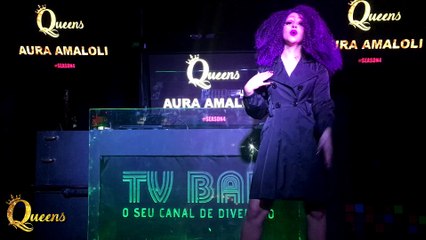Aura Amaloli - Quem Sabe sou Eu 100% Feminista (Queens O Concurso 09/07/17)
