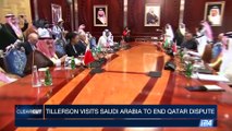 CLEARCUT | Tillerson back in Kuwait seeking Gulf blockade breakthrough | Wednesday, July 12th 2017