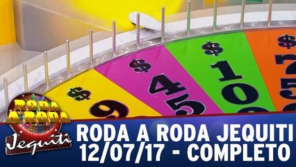 Roda a Roda - 12.07.17 - Completo